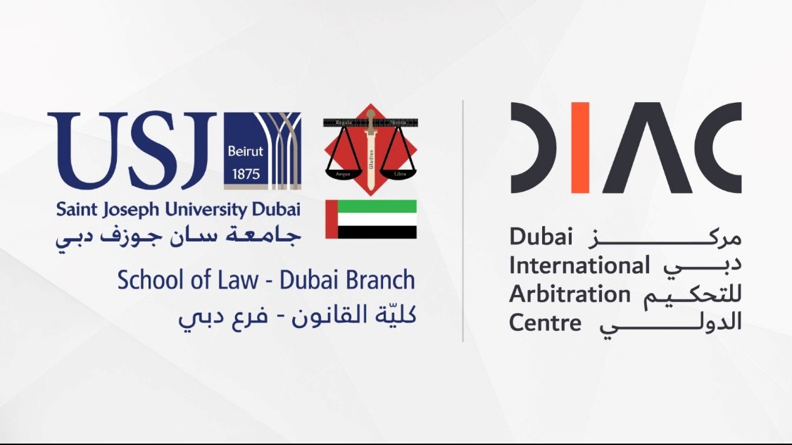 Strategic partnership between Saint Joseph University Dubai and Dubai International Arbitration Center - Saint Joseph University - Dubai
